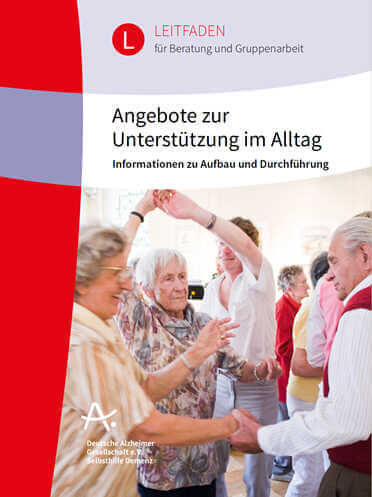 Der Demenzleitfaden zur Unterstützung im Alltag.