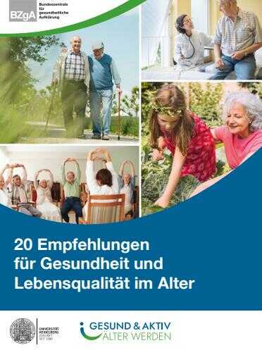 20 Empfehlungen für Gesundheit und Lebensqualität im Alter.