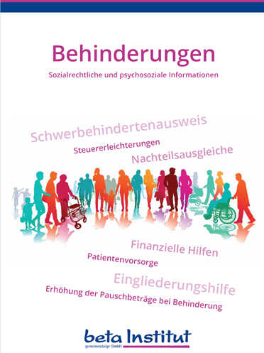 Sozialrechtliche Informationen des Beta-Instituts für Menschen mit Behinderungen.