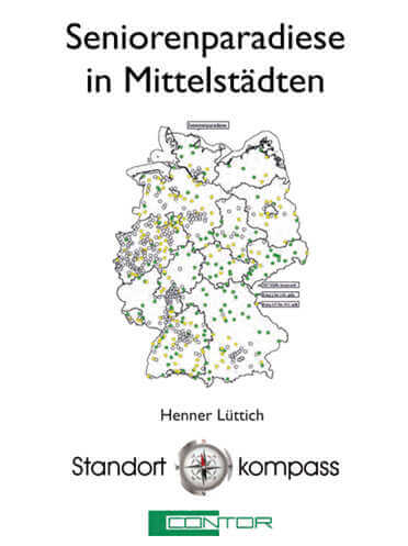 Ihr Standortkompass: Die Seniorenparadiese in deutschen Mittelstädten.